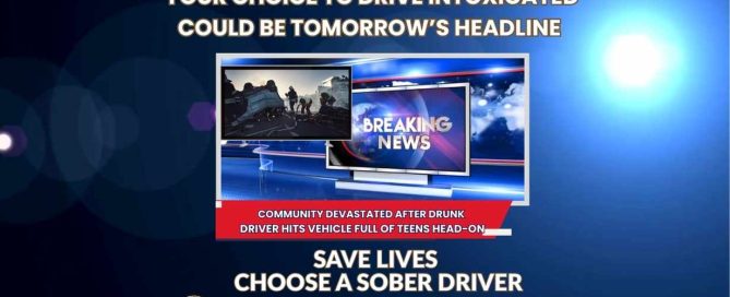 Sober drivers make it home. Drunk drivers make the news.