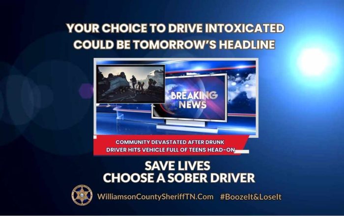Sober drivers make it home. Drunk drivers make the news.