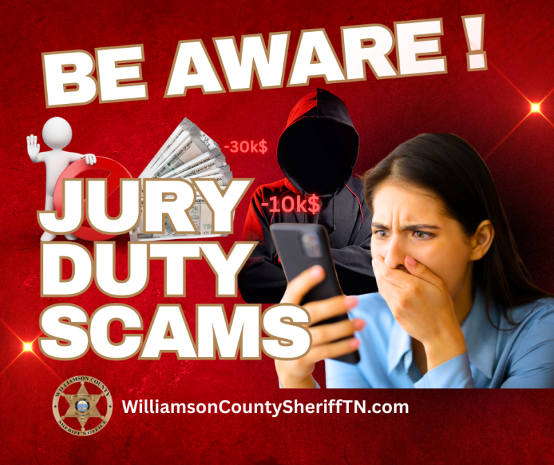 SCAM ALERT: Fake "Missed Jury Duty Calls - Williamson County Sheriff’s ...