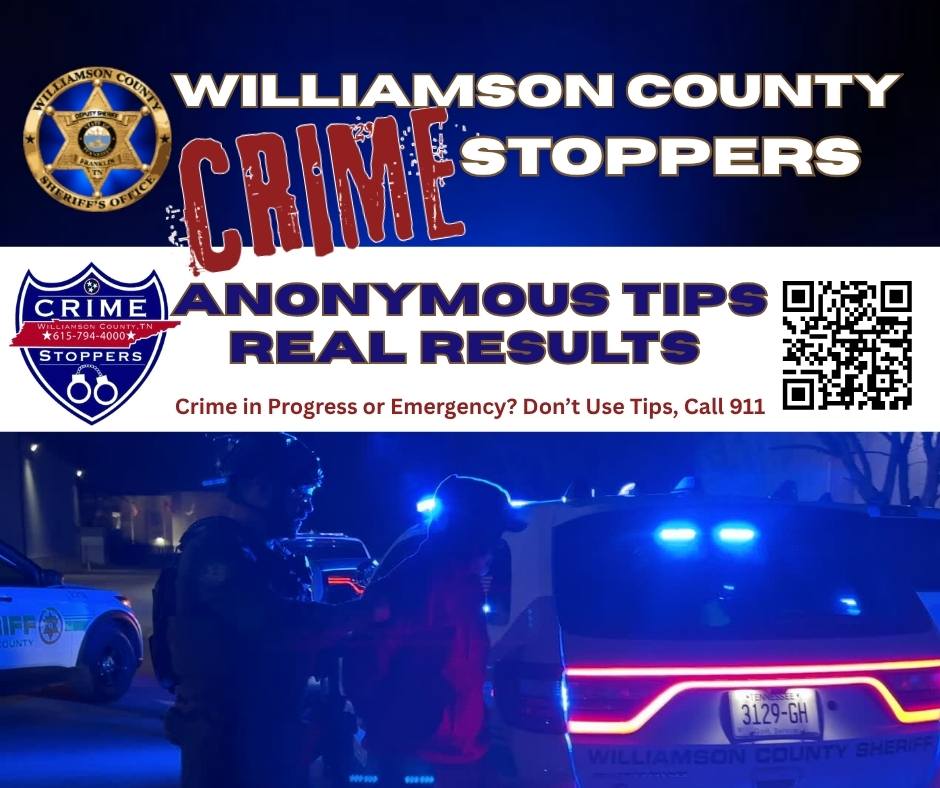 Graphic promoting Williamson County Crime Stoppers anonymous tip reporting. The image features Williamson County Sheriff’s Office and Crime Stoppers logos, large text reading “Crime Stoppers,” and the slogan “Anonymous Tips, Real Results.” A QR code is displayed for submitting anonymous tips online. Smaller text reads, “Crime in Progress or Emergency? Don’t Use Tips, Call 911.” The background shows Williamson County Sheriff’s Office deputies conducting a nighttime arrest beside patrol vehicles with blue emergency lights activated.