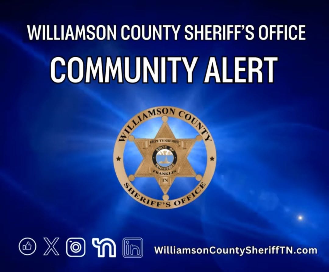 Blue Williamson County Sheriff’s Office graphic featuring the words “Community Alert” above the WCSO badge. Social media icons and the website WilliamsonCountySheriffTN.com appear along the bottom.