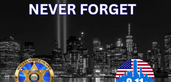 Patriot Day graphic featuring a black-and-white New York City skyline with the Tribute in Light beams. Text reads “Patriot Day Never Forget.” The Williamson County Sheriff’s Office badge and a red, white and blue 9/11 remembrance emblem appear at the bottom.