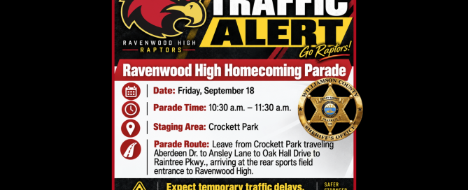 Red, black and gold Ravenwood High traffic alert graphic featuring the Raptors mascot and details for the Sept. 18 Homecoming Parade, including the 10:30 to 11:30 a.m. parade time, Crockett Park staging area, parade route and a warning to expect temporary traffic delays.