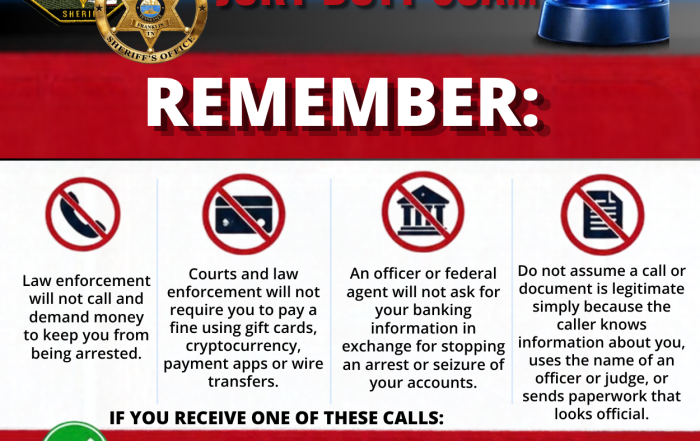 WCSO Community Alert graphic warning residents about jury duty and law enforcement scams. The top of the graphic features Williamson County Sheriff’s Office patch and badge imagery with a blue law enforcement emergency light. Large text reads, “Jury Duty & Law Enforcement Scams” and “Remember.” Four warnings are displayed: Law enforcement will not call and demand money to keep you from being arrested. Courts and law enforcement will not require payment of a fine using gift cards, cryptocurrency, payment apps or wire transfers. An officer or federal agent will not ask for banking information in exchange for stopping an arrest or seizure of accounts. Residents should not assume a call or document is legitimate simply because the caller knows personal information, uses the name of an officer or judge, or sends official-looking paperwork. A large message at the bottom reads, “STOP. HANG UP. VERIFY.” Residents are instructed not to provide personal or financial information, not to send money, and not to use phone numbers or websites provided by the caller. Instead, independently locate the official phone number for the agency or court and contact them directly.